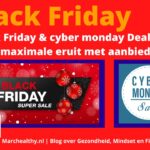 Black Friday & Cyber Monday Deals 2024 – Haal het maximale eruit met aanbiedingen op cursussen en producten! black-friday-cyber-monday-deals-marchealthy