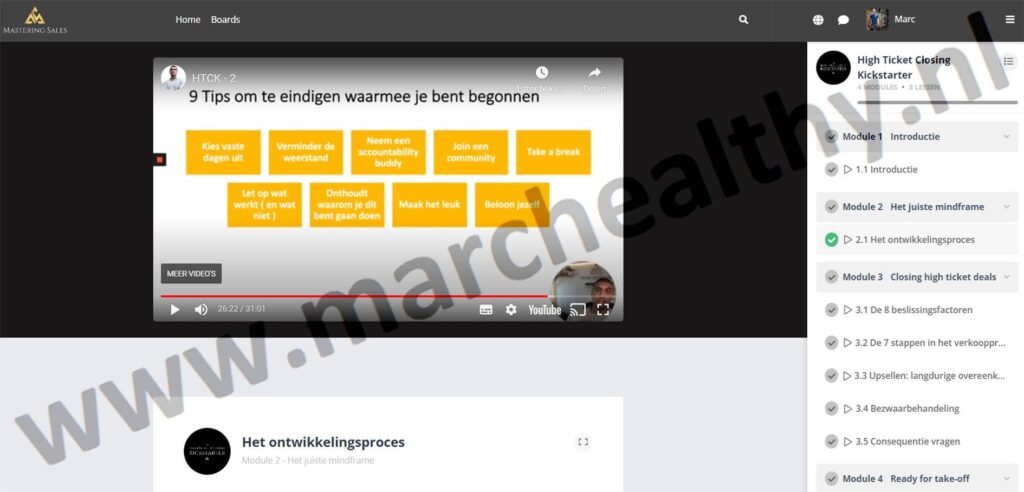Op deze foto zie je Module 2 - Het ontwikkelingsproces van de High Ticket Closing Kickstarter van Ferdinand Becker