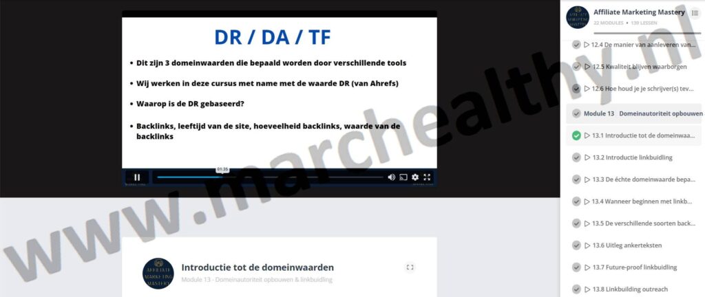 Op deze foto zie je Module 13 - Domeinautoriteit opbouwen & linkbuilding van de affiliate marketing mastery