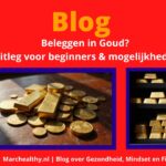 Beleggen in Goud? Uitleg voor beginners & mogelijkheden (2025) Beleggen-in-Goud-banner-marchealthy